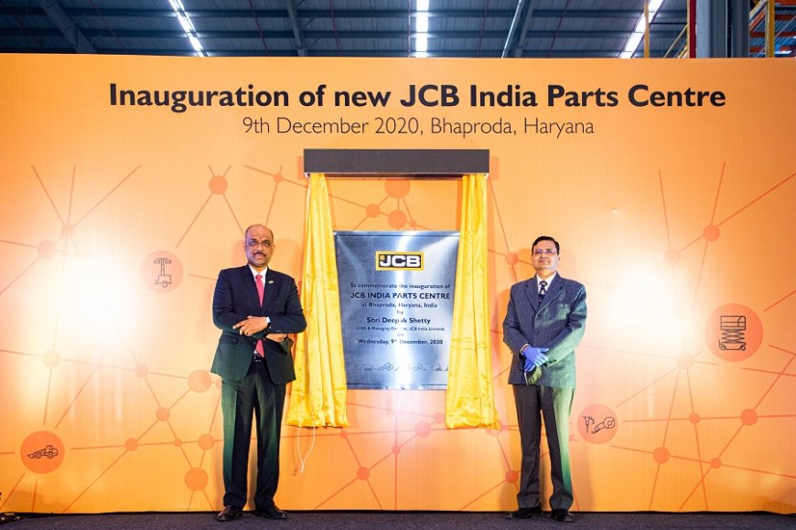 JCB India inaugurates its parts centre in Haryana.