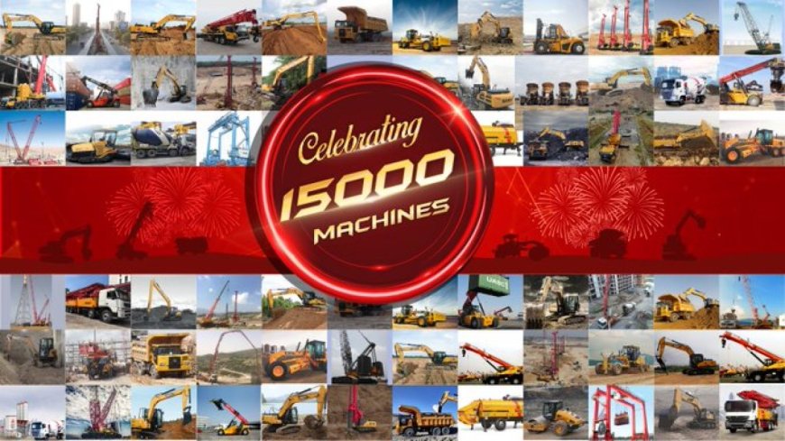 Sany India celebrates 15000 machines milestone in India.