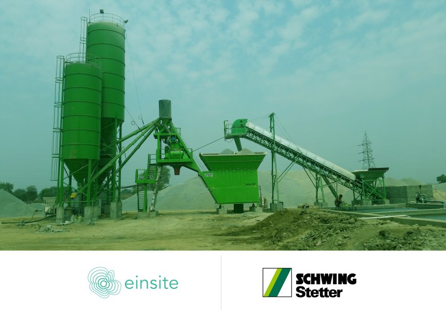 Schwing Stetter Inks pact with Einsite to Digitize the Construction Industry