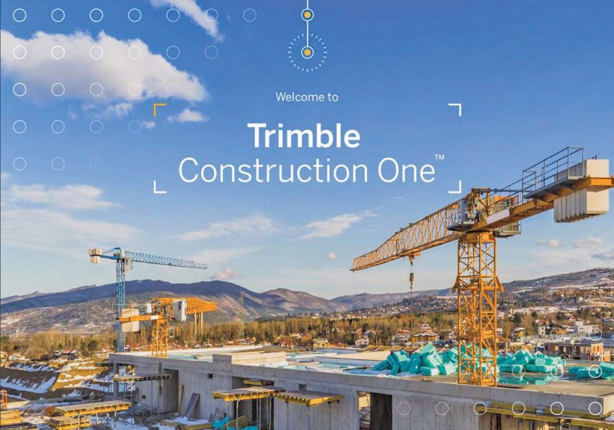 Trimble Construction One Launches